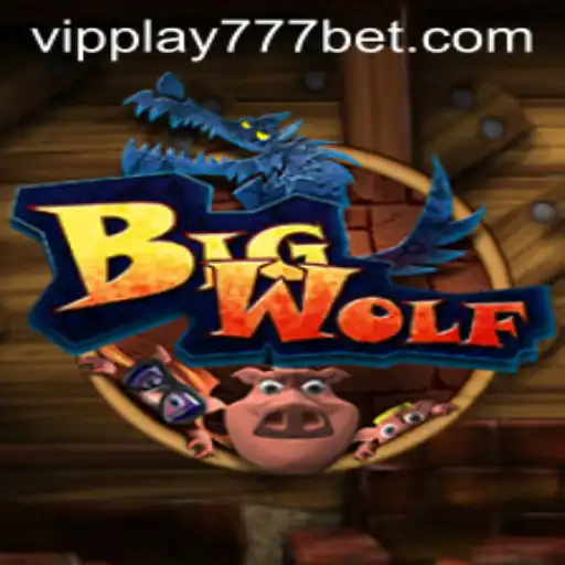 BigWolf: The Hottest Game with VIPPlay777