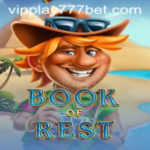 Exploring the Excitement of BookofRest and the Influence of VIPPlay777
