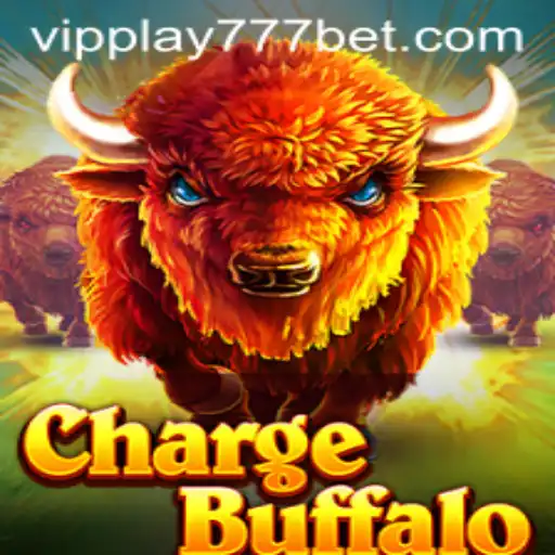 ChargeBuffalo: The Thrilling Adventure in the World of VIPPlay777