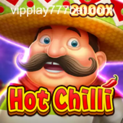 Exploring the Exciting World of HotChilli and VIPPlay777