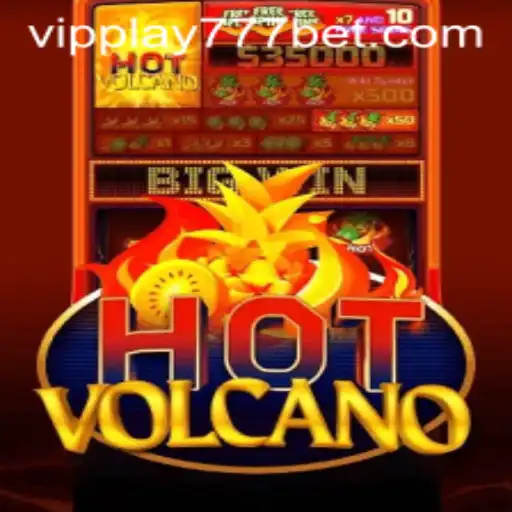 Exploring the Thrilling World of HotVolcano with VIPPlay777
