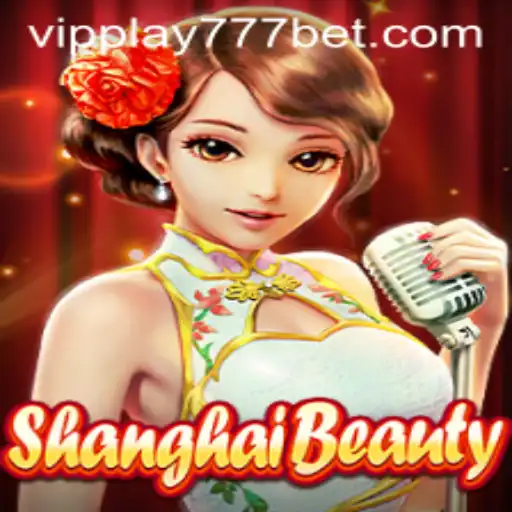 Exploring ShanghaiBeauty: A VIPPlay777 Adventure