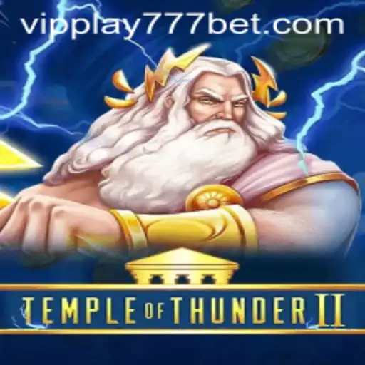 Discovering the Thrills of TempleofThunderII and VIPPlay777
