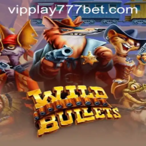 Exploring 'WildBullets': A Deep Dive into the Gaming Sensation with VIPPlay777