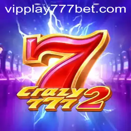 Discover the Exciting World of Crazy7772 and VIPPlay777