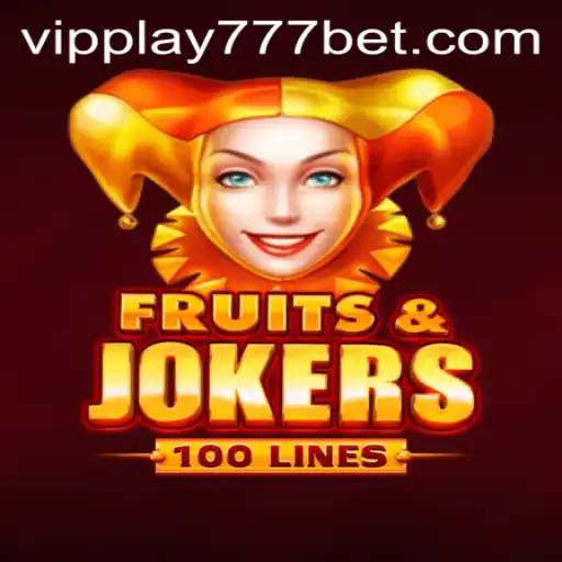 Exploring the Thrills of FruitsAndJokers100 with VIPPlay777