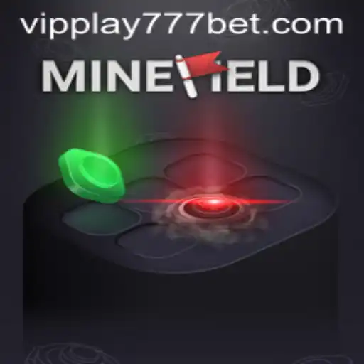 Exploring the Exciting World of MineField and VIPPlay777