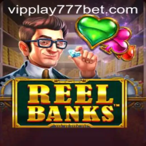 ReelBanks: Dive into the Exciting World of VIPPlay777