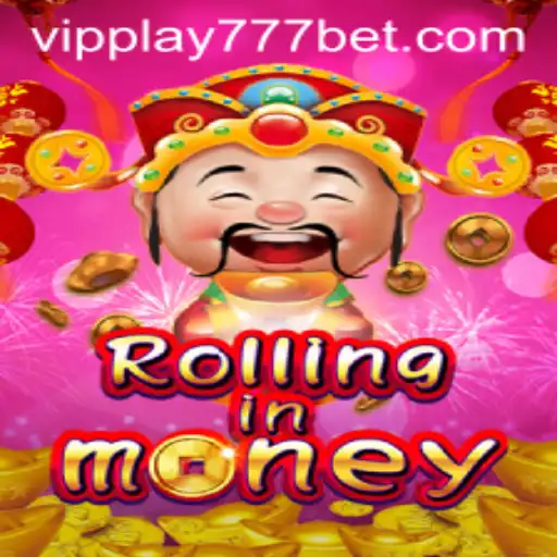 RollingInMoney and the Exciting World of VIPPlay777: A Comprehensive Guide