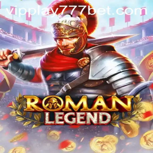 Discover the Exciting World of RomanLegend: An In-depth Guide