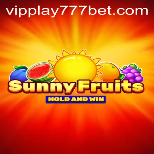 Discovering the Excitement of SunnyFruits: A Comprehensive Guide