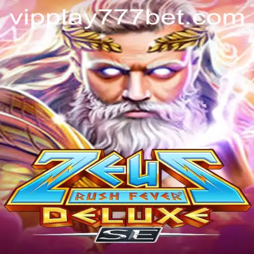 Explore ZeusRushFeverDeluxeSE: A Thrilling Gaming Experience Enhanced by VIPPlay777